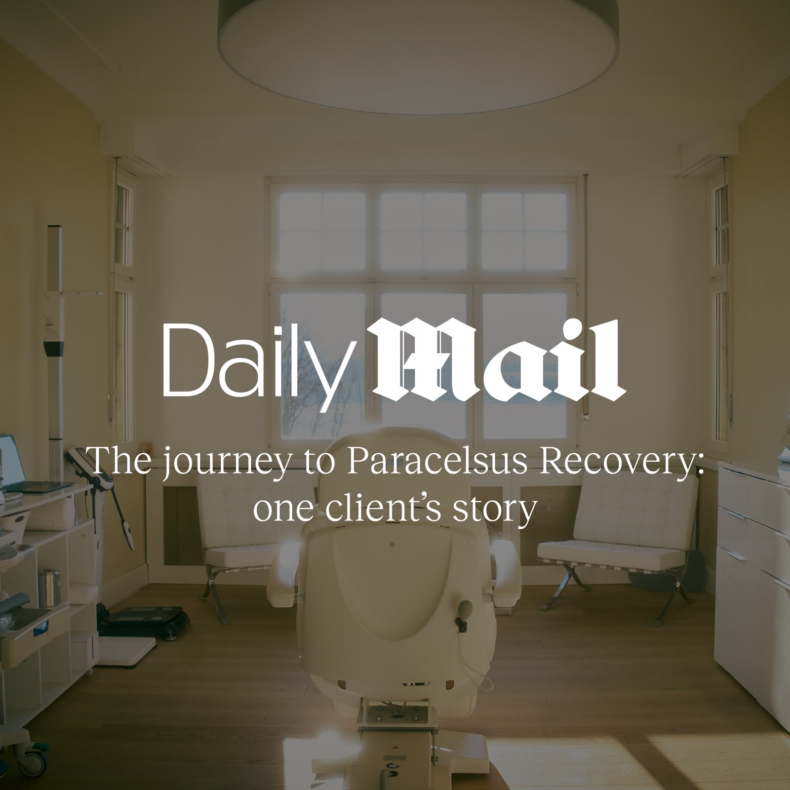 Путь в Paracelsus Recovery: история одного клиента – Daily Mail